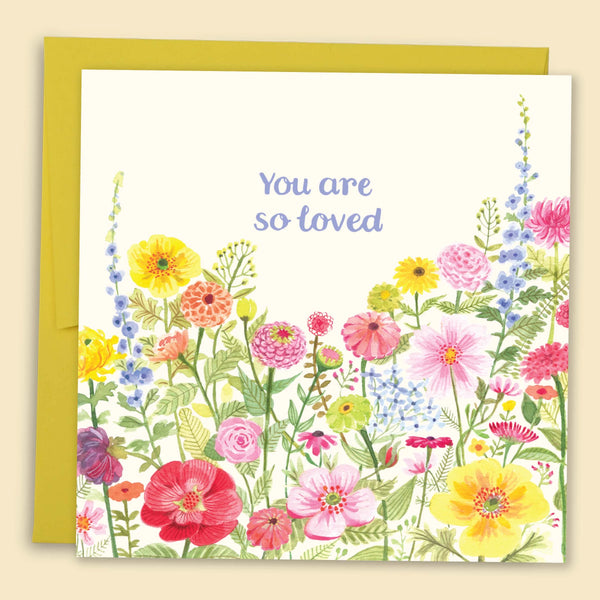 You Are So Loved Card