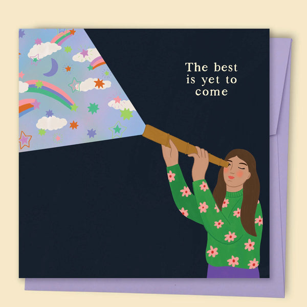 The Best Is Yet To Come Card